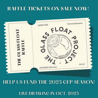 Glass Float Project 2025 Raffle Ticket